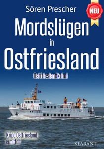 Sören Prescher   Mordslügen in Ostfriesland   Kripo Ostfriesland ermittelt 6 jpg