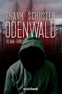 Frank Schuster   Odenwald   Klima Thriller jpg