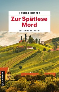 Ursula Hutter   Zur Spätlese Mord   Flugbegleiterin Lilli Palz ermittelt 1 jpg