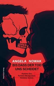 Angela Nowak   Bis dass der Tod uns scheidet jpg