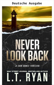 L T  Ryan   Schau niemals zurück   Jack Noble 16 jpg