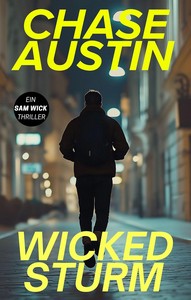 Chase Austin   Wicked Sturm   Sam Wick 2 jpg