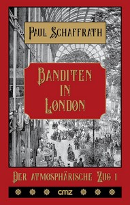Paul Schaffrath   Banditen in London jpg