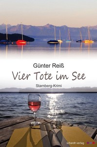Günter Reiß   Vier Tote im See   Starnberger See Krimis 3 jpg