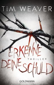 Tim Weaver   Erkenne deine Schuld jpg