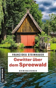 Franziska Steinhauer   Gewitter über dem Spreewald   Hauptkommissar Peter Nachtigall 18 jpg