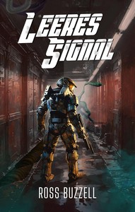 Jonathan Yanez  Ross Buzzell   Leeres Signal   Raumschiff Banditen 5 jpg