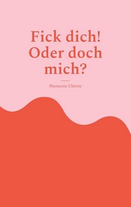 Nastassia Cherny   Fick dich  Oder doch mich jpg