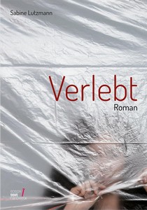 Sabine Lutzmann   Verlebt jpg