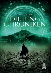 Erin Lenaris   Die Ring Chroniken 3   Berufen jpg