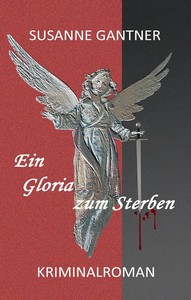 Susanne Gantner   Ein Gloria zum Sterben   Stampfli 2 jpg