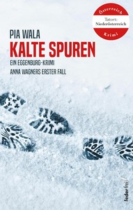 Pia Wala   Kalte Spuren   Anna Wagner ermittelt 1 jpg