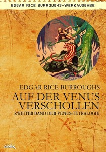 Edgar Rice Burroughs   Auf der Venus verschollen   Venus 2 jpg
