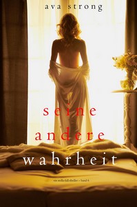 Ava Strong   Seine andere Wahrheit   Ein Stella Fall Thriller   Band 6 jpg