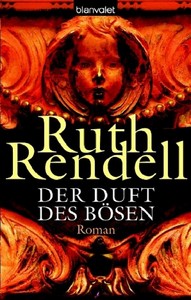 Ruth Rendell   Der Duft des Bösen jpg