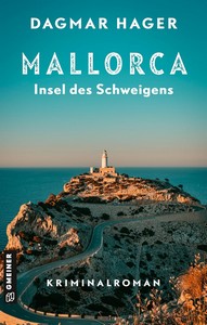 Dagmar Hager   Mallorca   Insel des Schweigens   Profilerin Elena Vela ermittelt 1 jpg