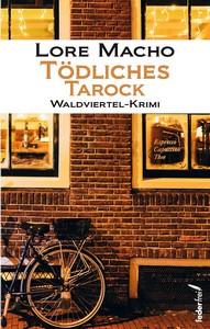 Lore Macho   Tödliches Tarock   Sandra Weber ermittelt in Klein Schiessling 6 jpg