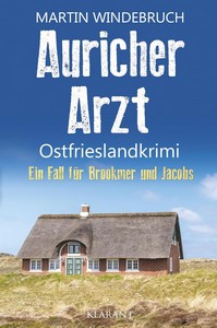 Martin Windebruch   Auricher Arzt   Ein Fall für Brookmer und Jacobs 15 jpg