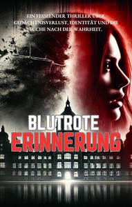 Bruno Silva   Blutrote Erinnerung jpg