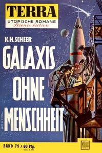 K  H  Scheer   Galaxis ohne Menschheit jpg