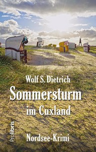 Wolf S  Dietrich   Sommersturm im Cuxland   Nordsee Krimi jpg