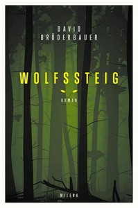David Bröderbauer   Wolfssteig jpg