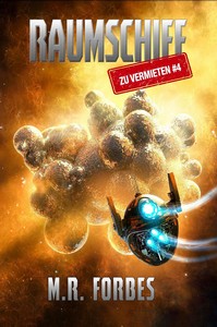 M R  Forbes   Raumschiff zu Vermieten 4 jpg