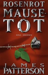 James Patterson   Rosenrot Mausetot   Alex Cross 06 jpg