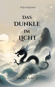 Finja Jungclaus   Das Dunkle im Licht   Das Reich der Li jpg