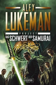 Alex Lukeman   Das Schwert der Samurai   Project 19 jpg