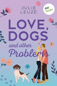 Julie Leuze   Love  Dogs and other Problems jpg