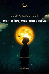 Selma Lagerlöf   Der Ring des Generals   Löwensköld Trilogie 1 jpg