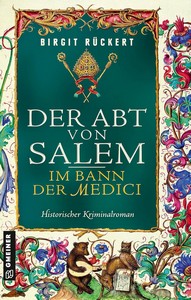 Birgit Rückert   Der Abt von Salem   Im Bann der Medici   Zisterziensermönch Johannes 4 jpg