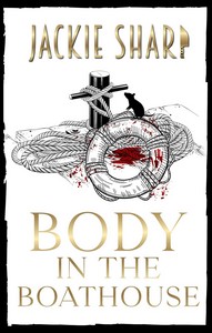 Jackie Sharp   Body in The Boathouse   Die Geheimnisse der Seebrise Marina 3 jpg