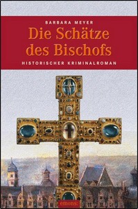 Barbara Meyer   Die Schätze des Bischofs jpg