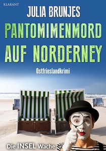 Julia Brunjes   Pantomimenmord auf Norderney   Die INSEL Wache 11 jpg