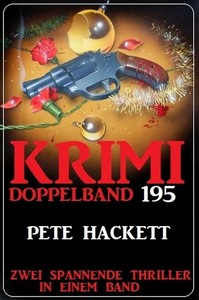 Krimi Doppelband 195   Zwei spannende Thriller in einem Band jpg