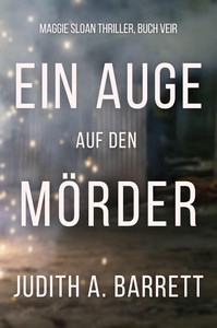 Judith A  Barrett   Ein Auge auf den Mörder   Maggie Sloan 4 jpg