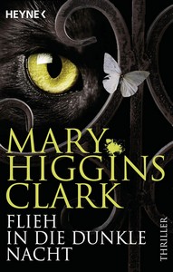 Mary Higgins Clark   Flieh in die dunkle Nacht jpg