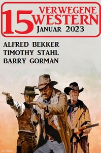 15 Verwegene Western Januar 2023 jpg