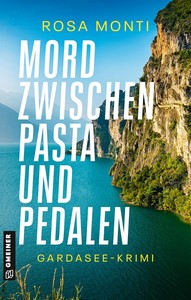 Rosa Monti   Mord zwischen Pasta und Pedalen   Altkommissar Heiner Krum 1 jpg