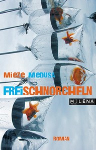 Mieze Medusa   Freischnorcheln jpg