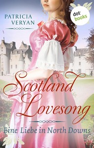 Patricia Veryan   Scotland Lovesong 5   Eine Liebe in North Downs jpg