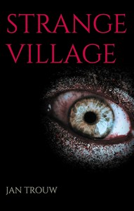 Jan Trouw   Strange Village jpg