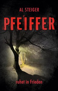 Al Steiger   Pfeiffer   Ruhet in Frieden jpg
