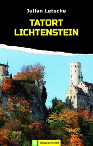 Julian Letsche   Tatort Lichtenstein jpg