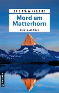 Brigitta Winkelried   Mord am Matterhorn   Kommissar Steinalper ermittelt 5 jpg