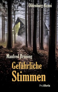 Manfred Brüning   Gefährliche Stimmen   Oldenburg Krimi jpg