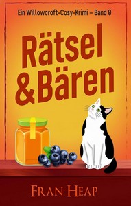 Fran Heap   Rätsel   Bären   Ein Willowcroft Cosy Krimi   Band 0 jpg