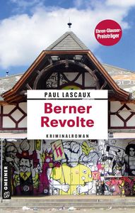 Paul Lascaux   Berner Revolte   Detektive Müller und Himmel 17 jpg